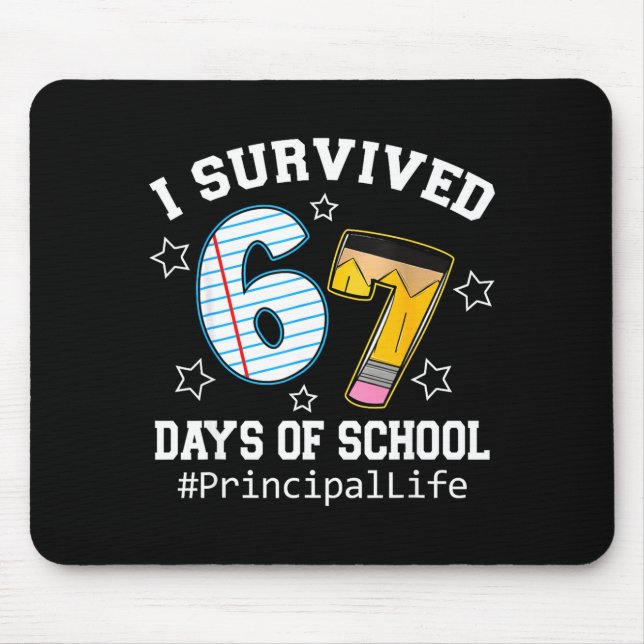Mousepad I Survived 67 Days Of School Funny Six Seven Princ (Frente)