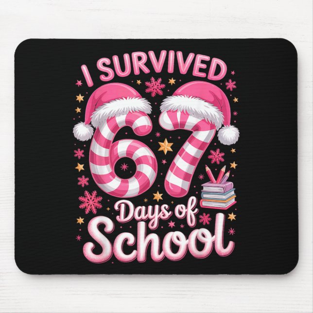 Mousepad I Survived 67 Days Of School - Funny Teachers Stud (Frente)