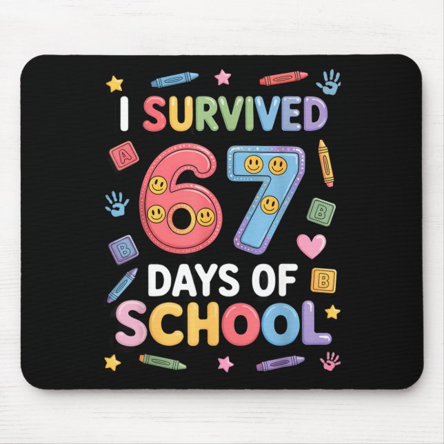 Mousepad I Survived 67 Days Of School - Funny Teachers Stud (Frente)