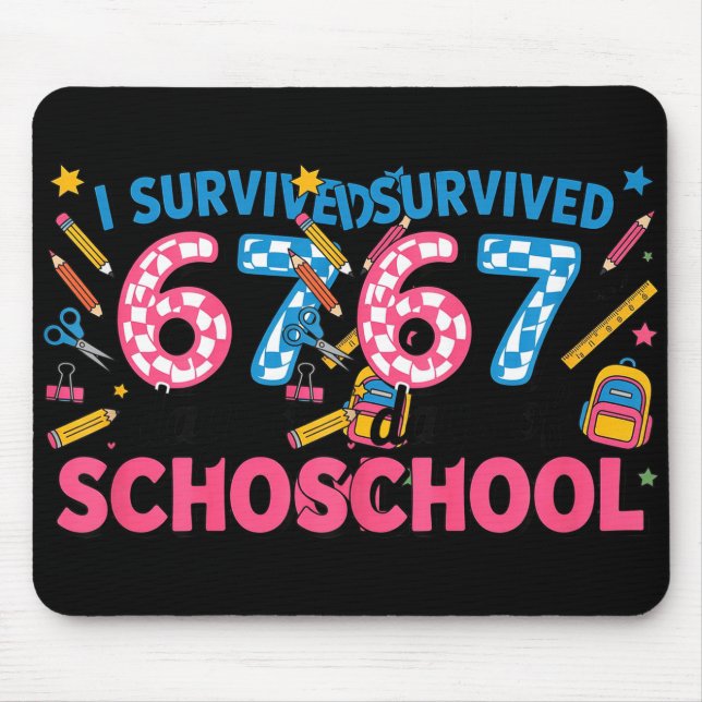 Mousepad I Survived 67 Days Of School Meme Six Seven Teache (Frente)