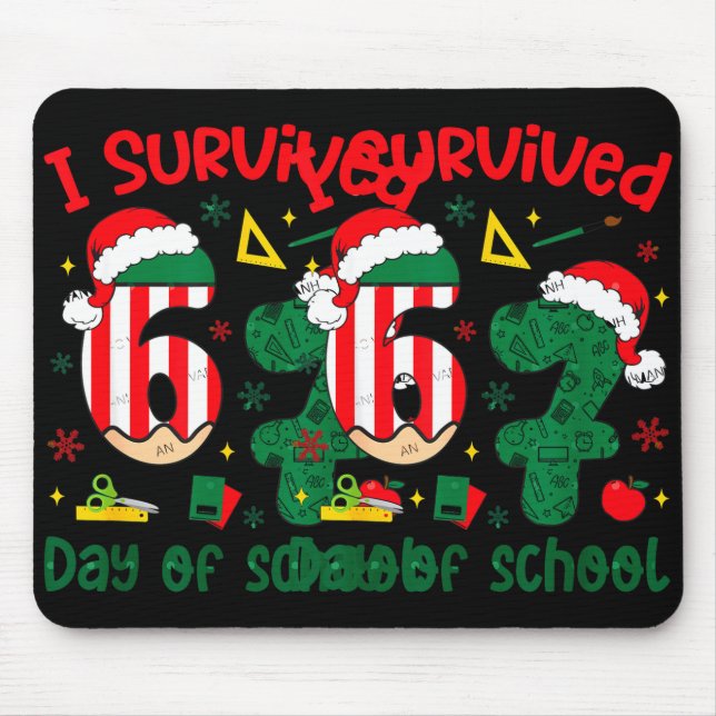 Mousepad I Survived 67 Days Of School Student Christmas Hum (Frente)