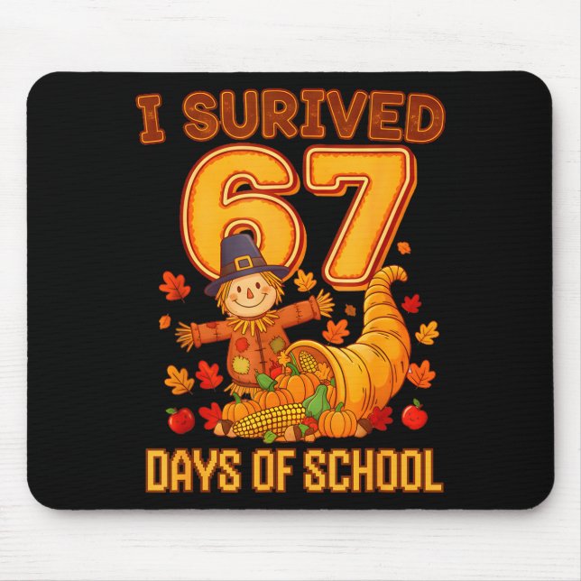 Mousepad I Survived 67 Days Of School Teacher Six Seven Tha (Frente)