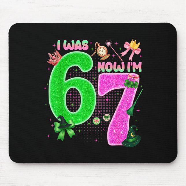 Mousepad I Was 6 Now I'm 7 Year Old Birthday Witch Nk &amp; (Frente)