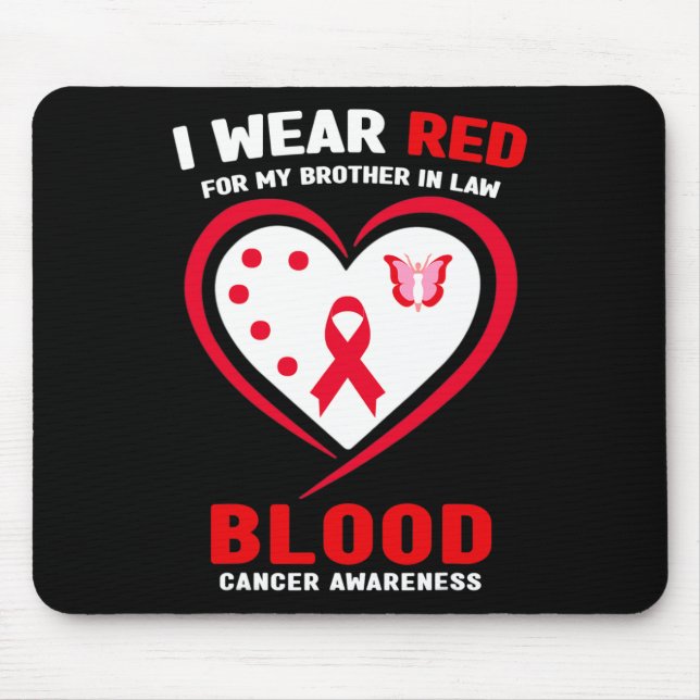 Mousepad I Wear Red For My Brother In Law Blood Cancer Awar (Frente)