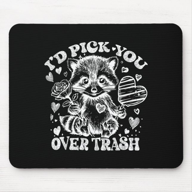Mousepad I'd Ck You Over Trash Funny Raccoon Retro Valentin (Frente)