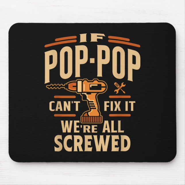 Mousepad If P-p Cant Fix It - Grandparents Day  (Frente)