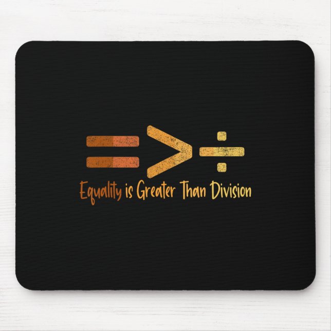 Mousepad Igualdade é Maior que Divisão História Negra Me (Frente)