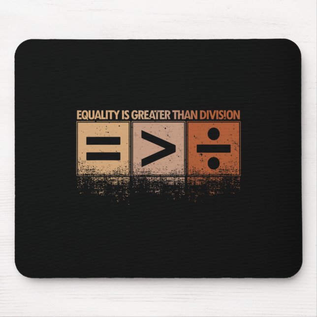 Mousepad Igualdade é Maior que Divisão Mês da História Negr (Frente)