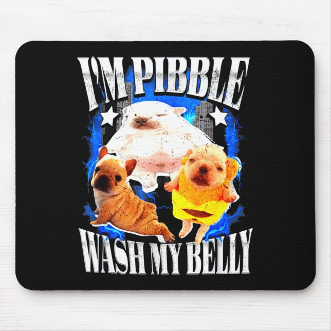 Mousepad Im Bble Wash My Belly Frenchie Bulldog  (Frente)