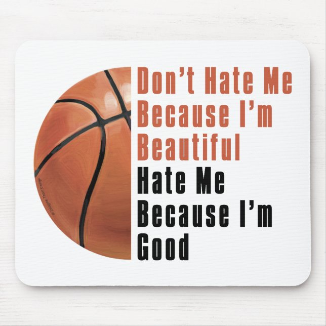 Mousepad Im Beautiful Im Good Basketball (Frente)