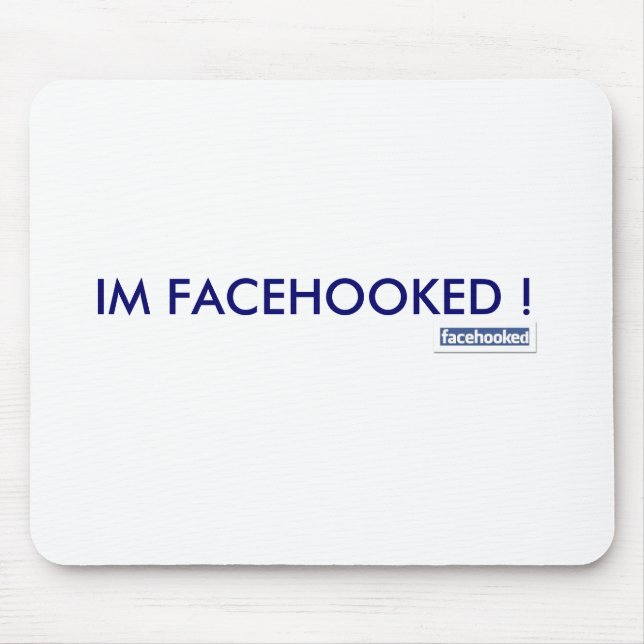 MOUSEPAD IM FACEHOOKED! (Frente)