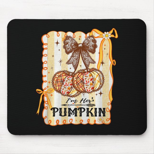 Mousepad I'm Her Pumpkin Cherry Couple Coquette Bow Fall Th (Frente)