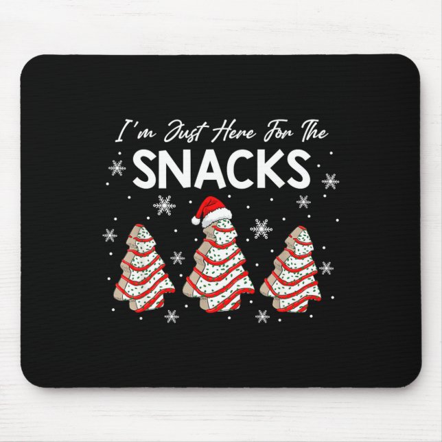 Mousepad I'm Just Here For The Snacks Christmas Cakes Debbi (Frente)