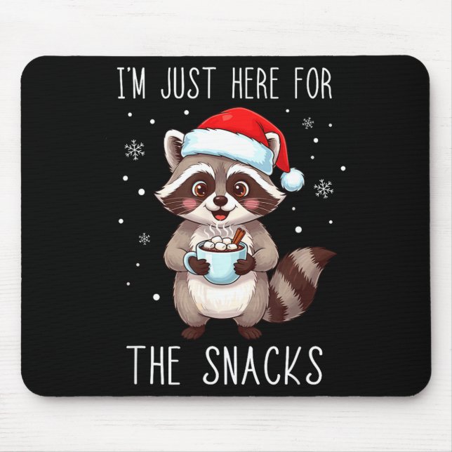 Mousepad I'm Just Here For The Snacks Christmas Raccoon  (Frente)