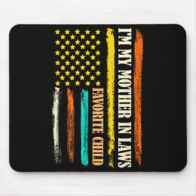 Mousepad I'm My Mother In Laws Favorite Child Mother Day Pa (Frente)