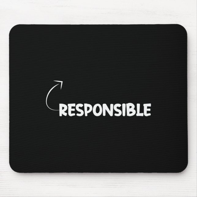 Mousepad I'm Resnsible Funny Ity Character Reference  (Frente)