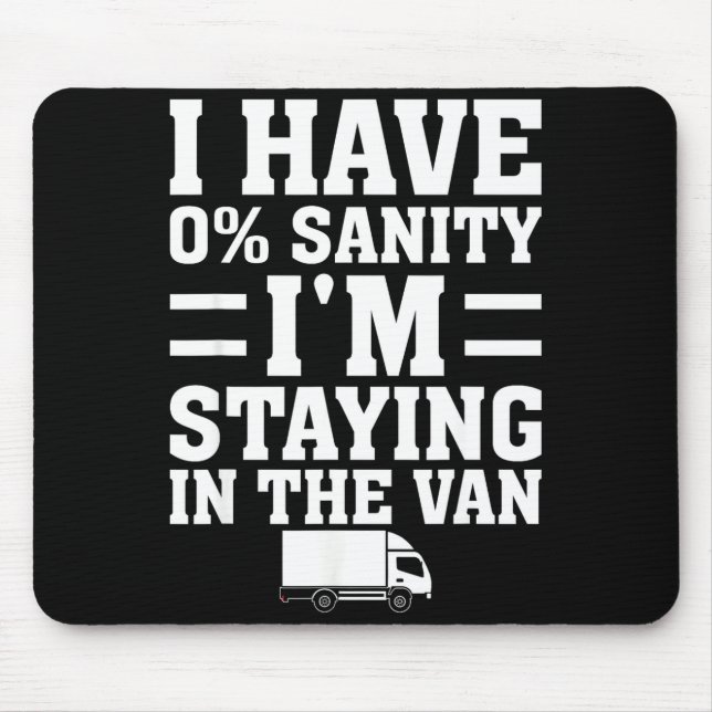 Mousepad I'm Staying In Tha Van Phasmophobia Funny Gamer Me (Frente)
