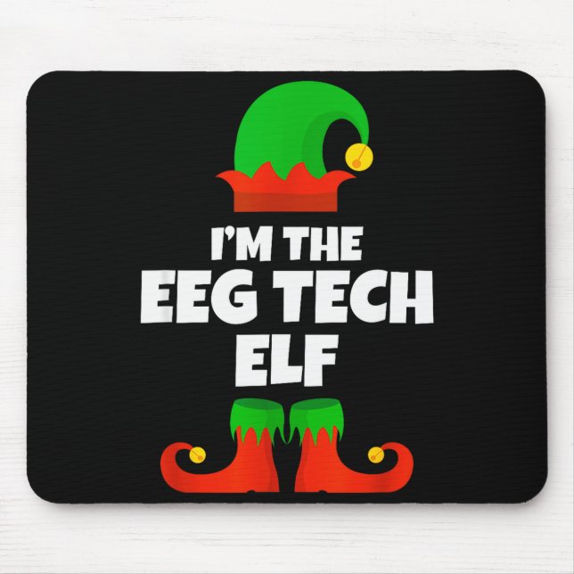 Mousepad I'm The Eeg Tech Elf Family Pajama Christmas Funny (Frente)