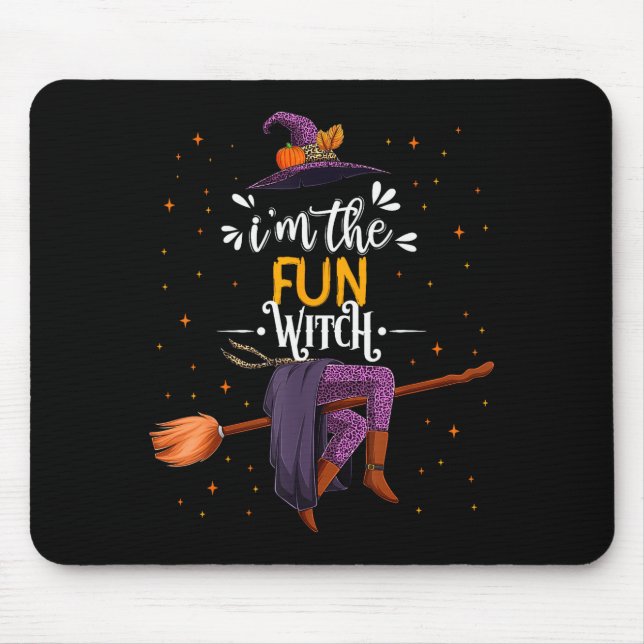 Mousepad Im The Fun Witch Halloween Matching Group Costume  (Frente)