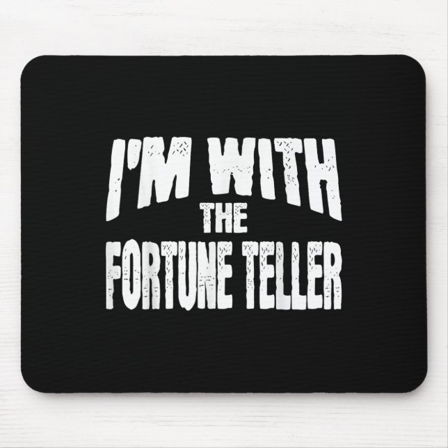 Mousepad I'm With The Fortune Teller Funny Matching Hallowe (Frente)