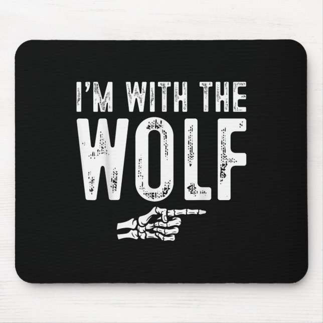 Mousepad I'm With The Wolf Easy Costume Halloween Couples M (Frente)