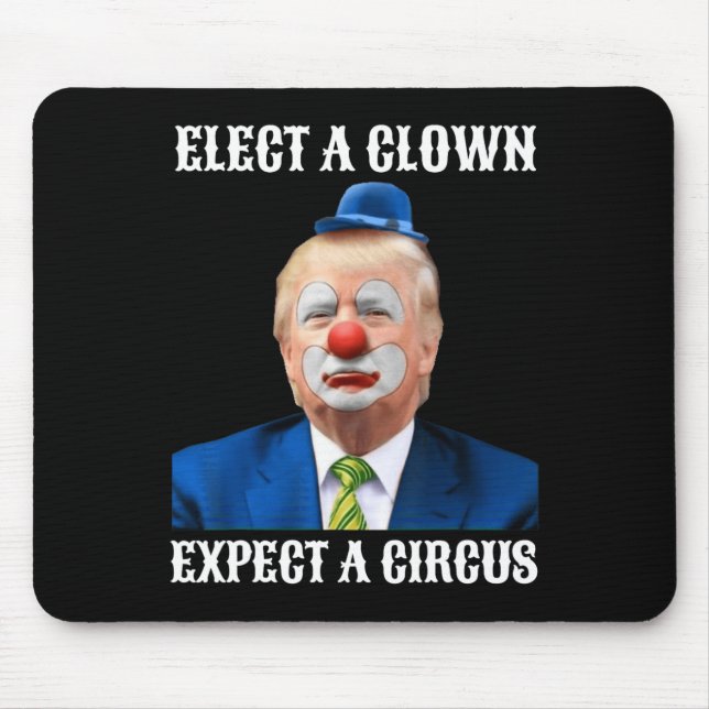 Mousepad Impeach Anti-Trump Eleve Um Palhaço Esperando Um C (Frente)