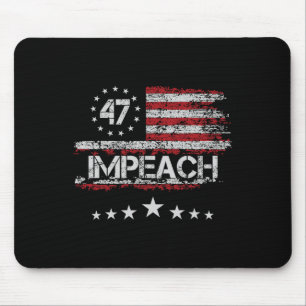Mousepad Impeach Trump Impeachment 47 8647 Anti Trump Resis