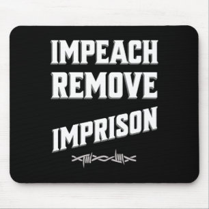Mousepad Impeça Remova Prisione Trump Gabinete Salve Democr