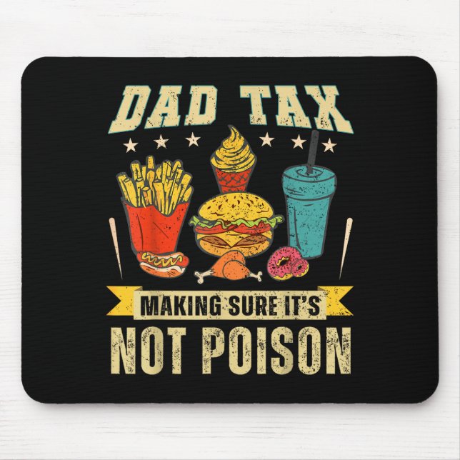 Mousepad Imposto do Pai Retro Garantindo que Não é Veneno E (Frente)