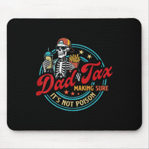 Mousepad Imposto do Papai Garantindo que Não é Esqueleto En