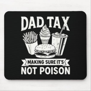 Mousepad Imposto do Papai Garantindo que Não é Veneno para