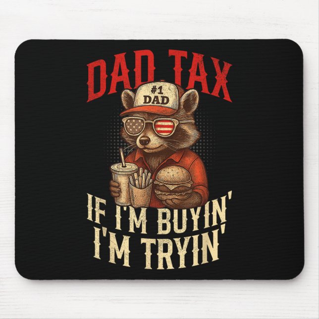 Mousepad Imposto do Papai Se Eu Estou Comprando Eu Estou Te (Frente)