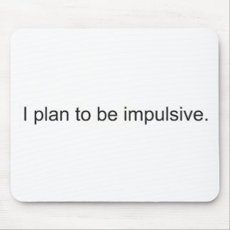 Mousepad Impulsivo