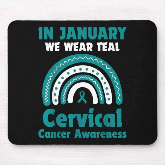 Mousepad In January We Wear Teal Cervical Cancer Awareness  (Frente)