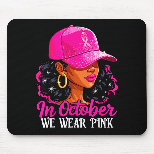 Mousepad In October We Wear Nk Black Women Breast Cancer Aw (Frente)