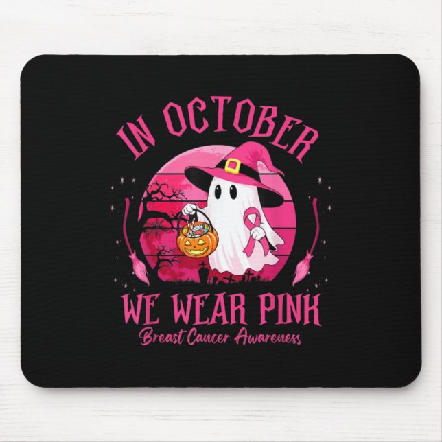 Mousepad In October We Wear Nk Ghost Witch Breast Cancer Aw (Frente)