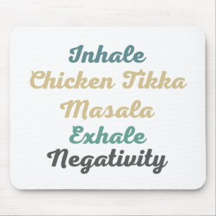 Mousepad Inalar Galinha Tikka Masala Exalar Negatividade