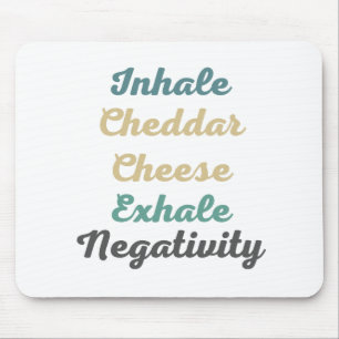 Mousepad Inalar Negatividade de Exalação de Queijo Cheddar