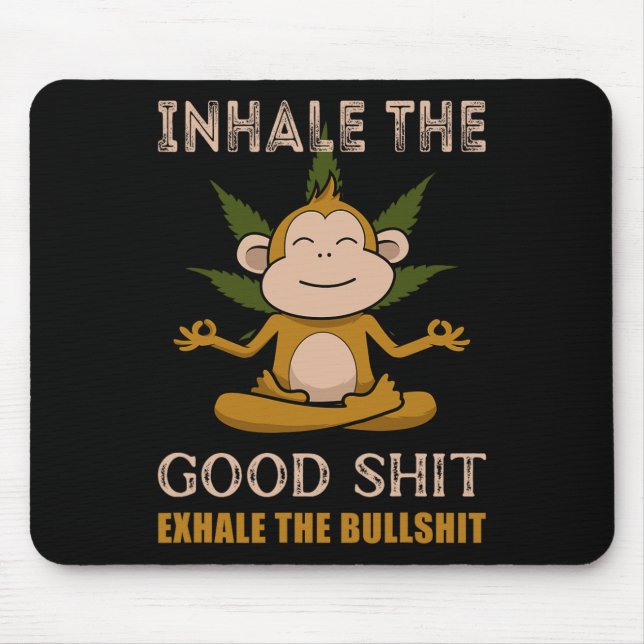 Mousepad Inalar o Bom - Exalar o Touro Um Macaco Engraçado  (Frente)