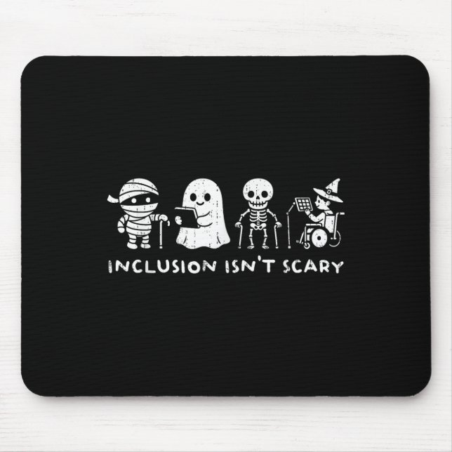Mousepad Inclusion Isn't Y Slp Halloween Ghost Mummy Sped T (Frente)