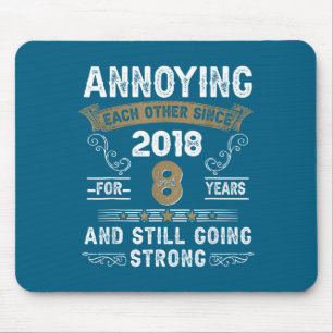 Mousepad Incomodando um ao Outro desde 2018 Casal Aniversár