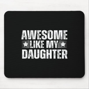 Mousepad Incrível Como A Minha Filha Oferece Homens Engraça