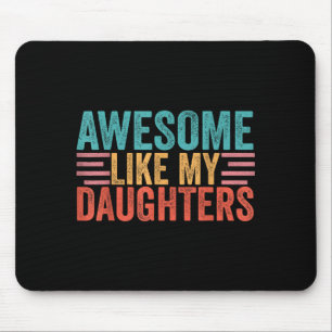 Mousepad Incrível como filhas mãe pai dia das mães