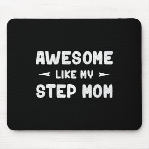 Mousepad Incrível Como O Meu Passo Mãe Dia de as mães Engra
