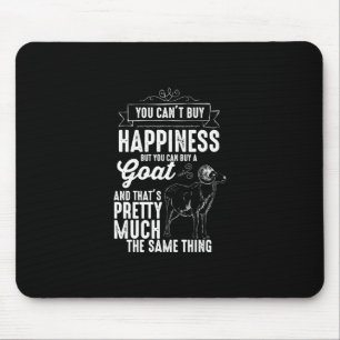 Mousepad Indo Mais Longe Você Não Pode Comprar Felicidade