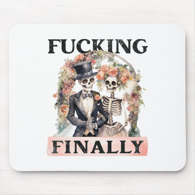 Mousepad Ing Finalmente Bridesmaid Skeleton Noivo Hallow (Frente)