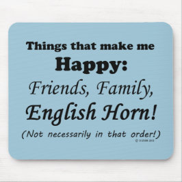 Mousepad Inglês Horn me faz feliz