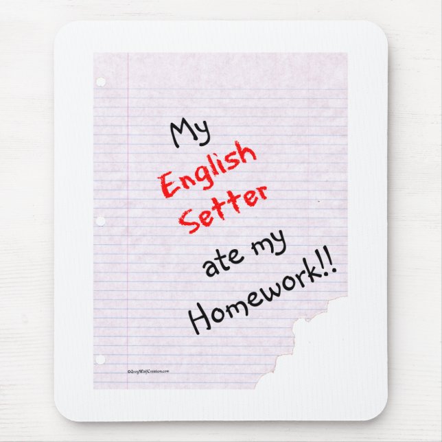 Mousepad Inglês Setter Comeu Minha Casa (Frente)