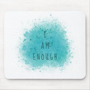 Mousepad Inspiração I Am Suficiente Citação de Afirmaç