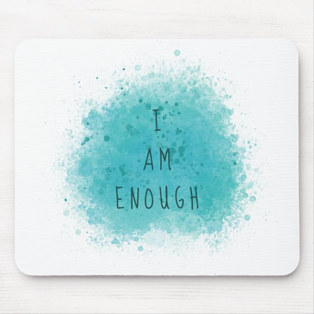 Mousepad Inspiração I Am Suficiente Citação de Afirmação Si (Frente)